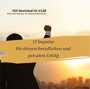 Impulse für privaten und beruflichen Erfolg